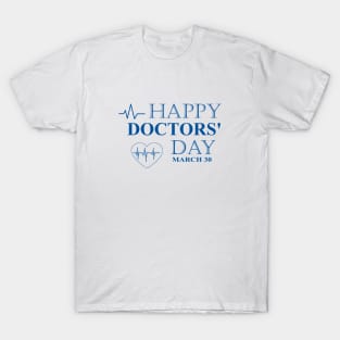 Happy Doctors' Day T-Shirt